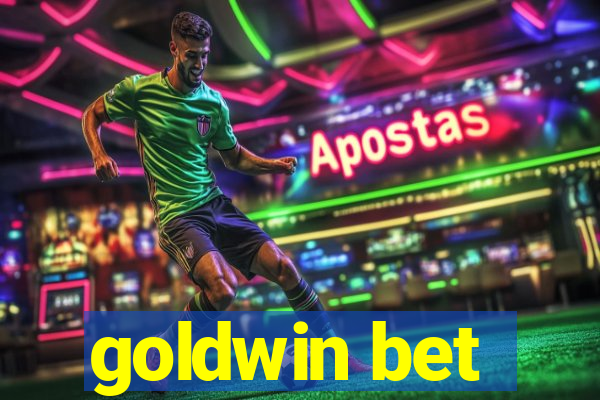 goldwin bet