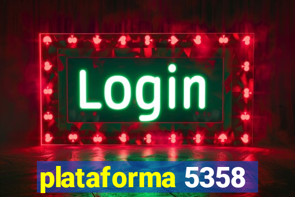 plataforma 5358