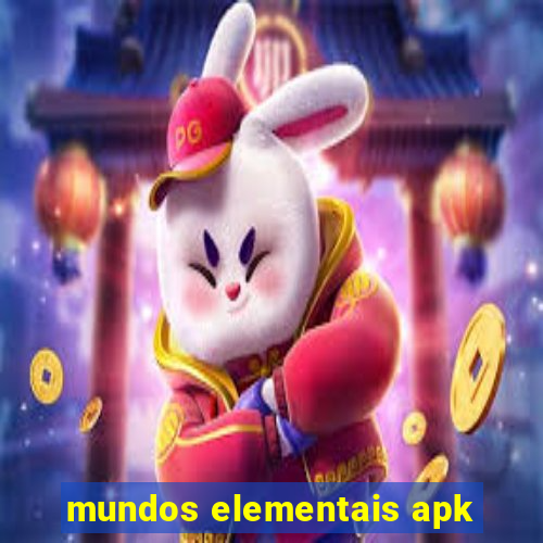 mundos elementais apk