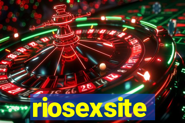 riosexsite