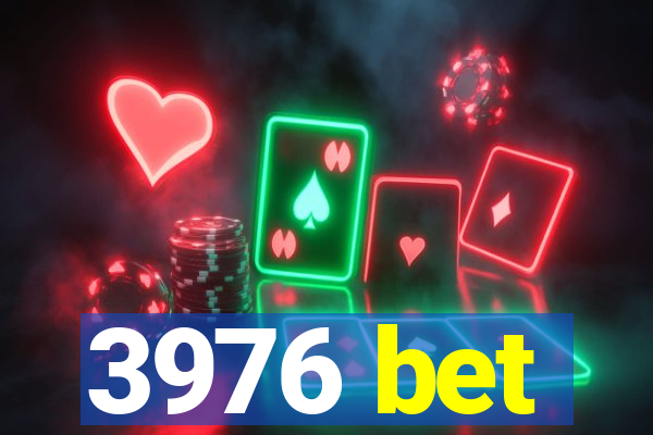 3976 bet