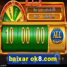 baixar ok8.com