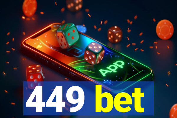 449 bet