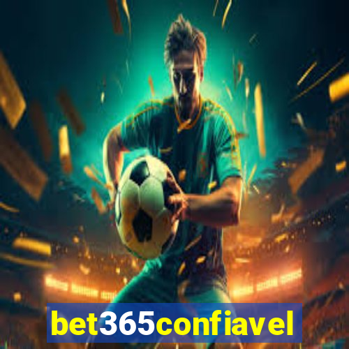 bet365confiavel