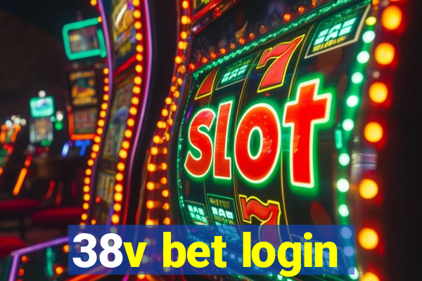 38v bet login