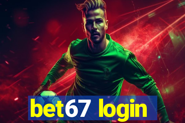 bet67 login