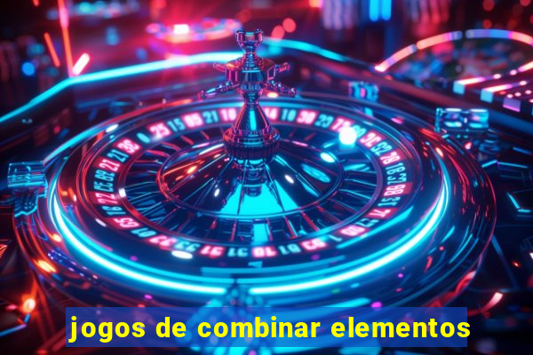 jogos de combinar elementos