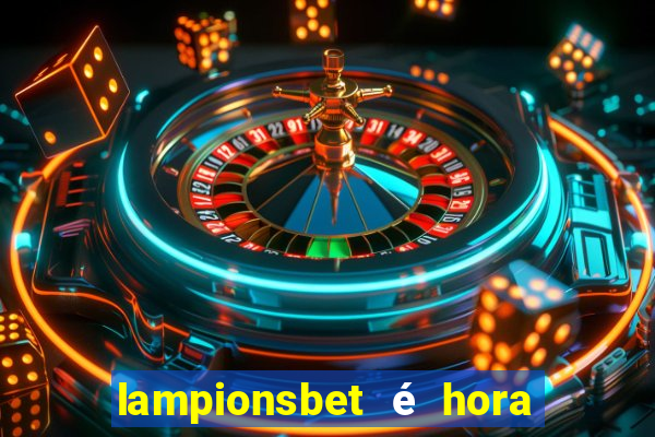 lampionsbet é hora do jogo