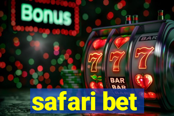 safari bet