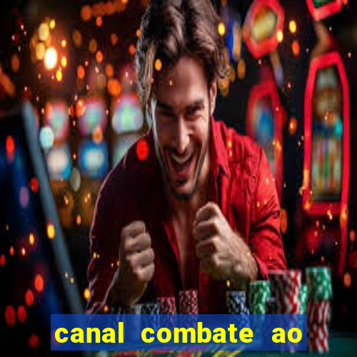 canal combate ao vivo multicanais