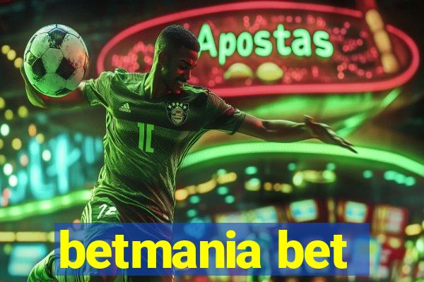 betmania bet