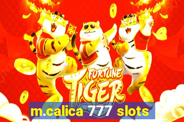 m.calica 777 slots