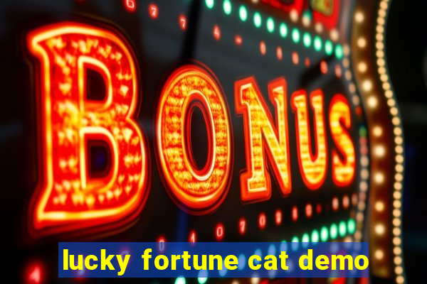 lucky fortune cat demo