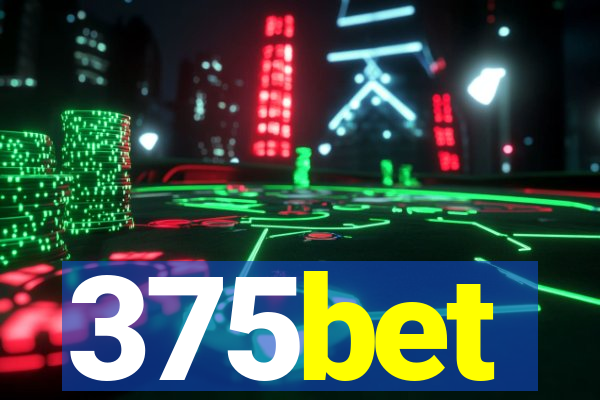 375bet