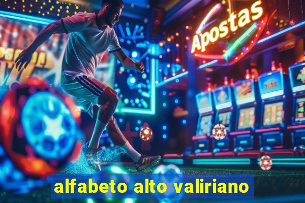 alfabeto alto valiriano