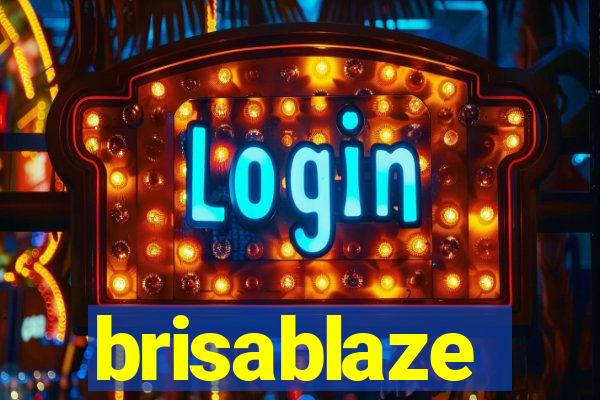 brisablaze