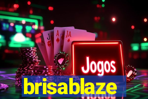 brisablaze