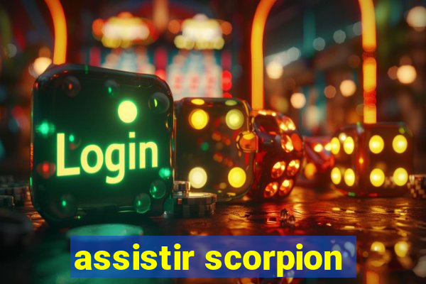 assistir scorpion