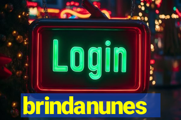 brindanunes