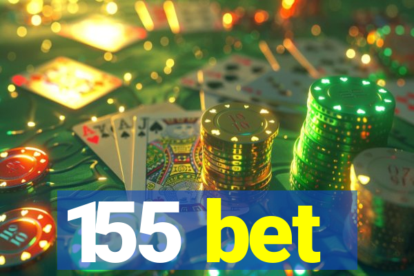 155 bet