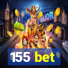 155 bet