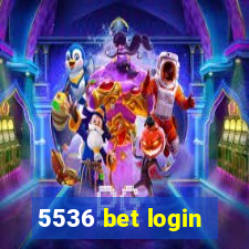 5536 bet login