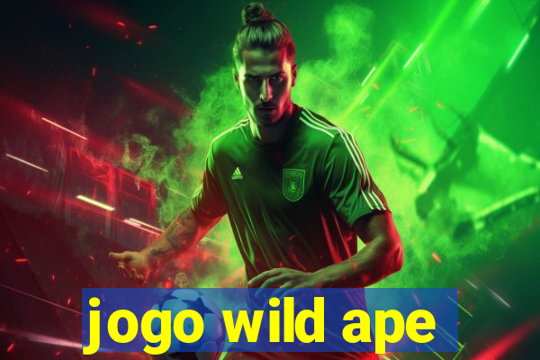 jogo wild ape