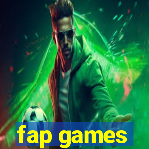 fap games