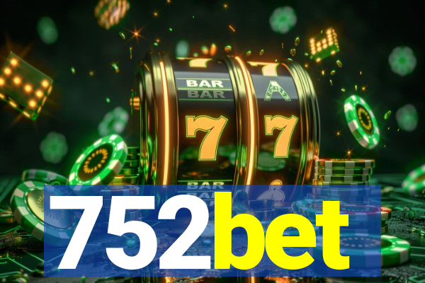 752bet