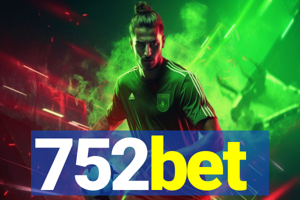 752bet