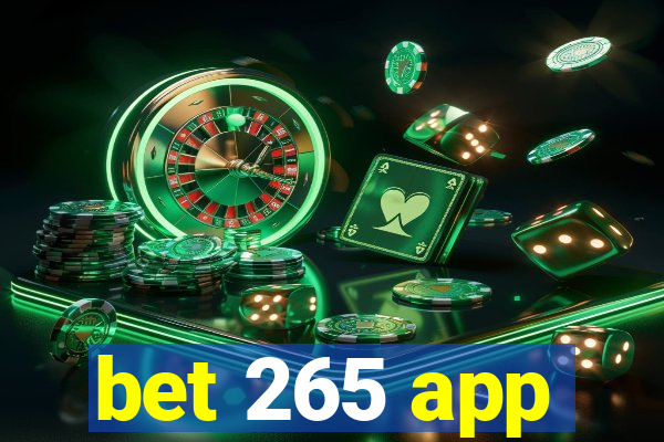 bet 265 app