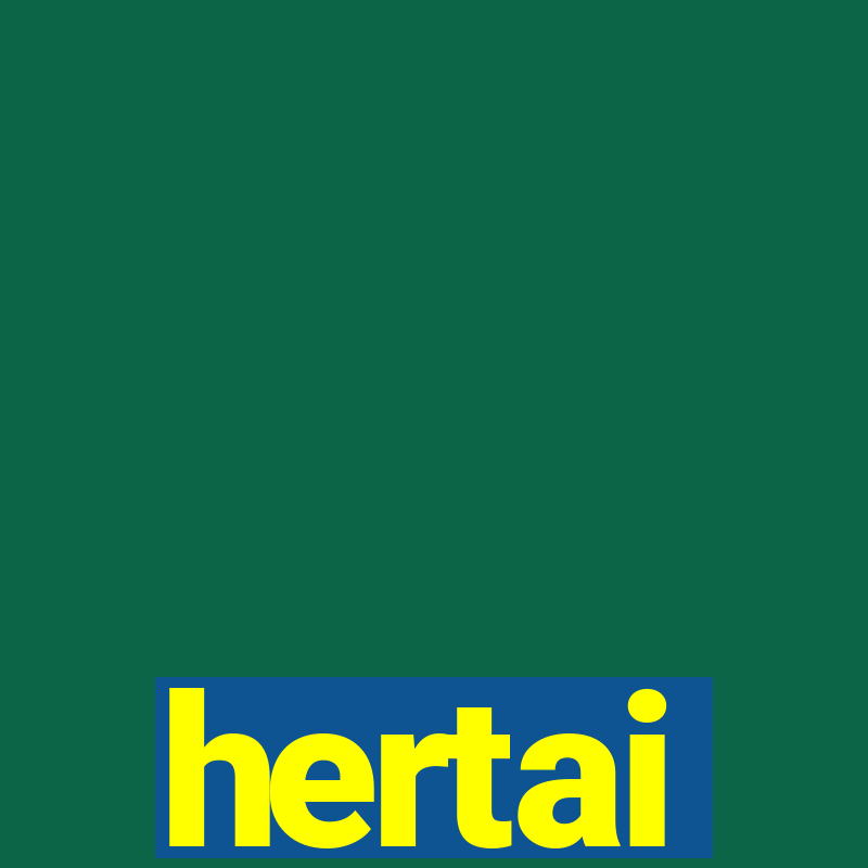 hertai