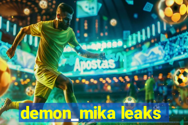 demon_mika leaks