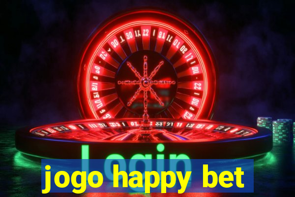 jogo happy bet