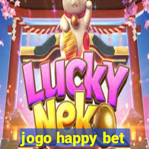 jogo happy bet