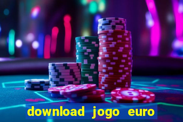 download jogo euro truck simulator 2