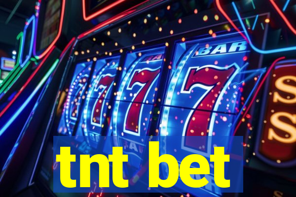 tnt bet