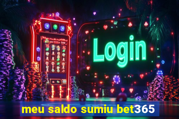 meu saldo sumiu bet365