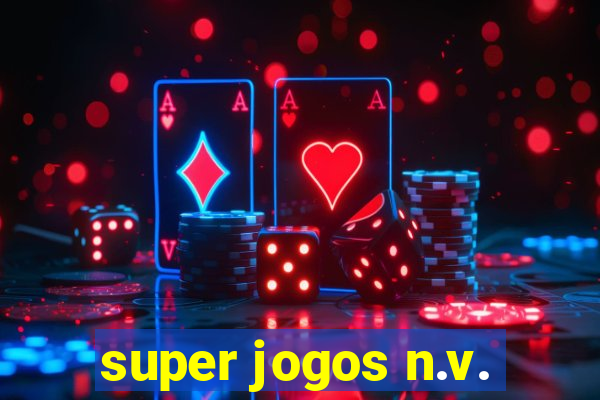 super jogos n.v.