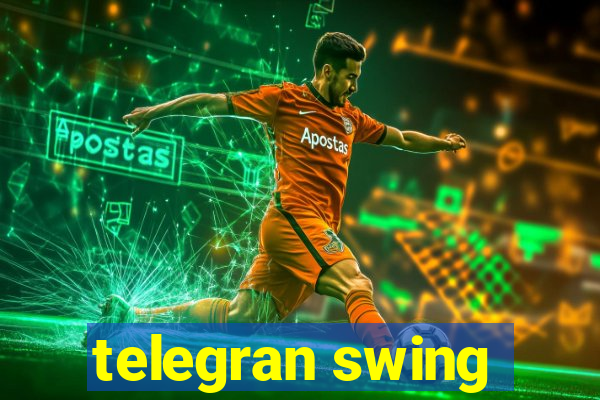 telegran swing