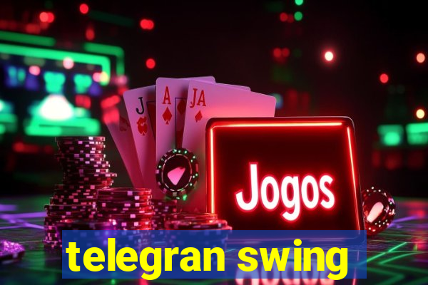 telegran swing