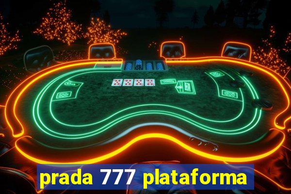 prada 777 plataforma