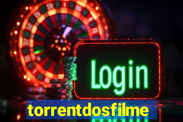 torrentdosfilmes.tv