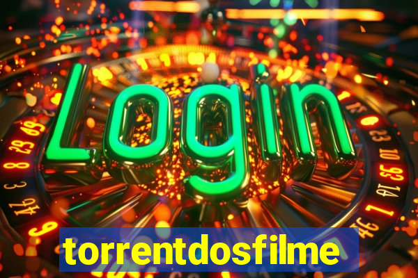 torrentdosfilmes.tv