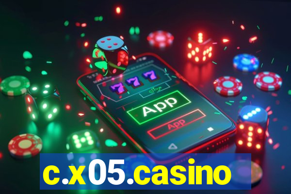 c.x05.casino