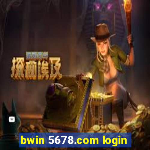 bwin 5678.com login