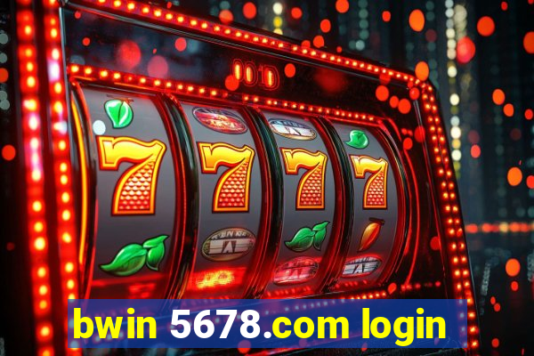 bwin 5678.com login