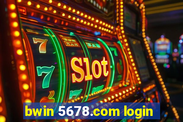 bwin 5678.com login