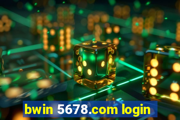 bwin 5678.com login