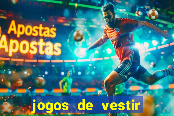 jogos de vestir click jogos